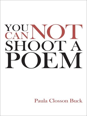cover image of You Cannot Shoot a Poem